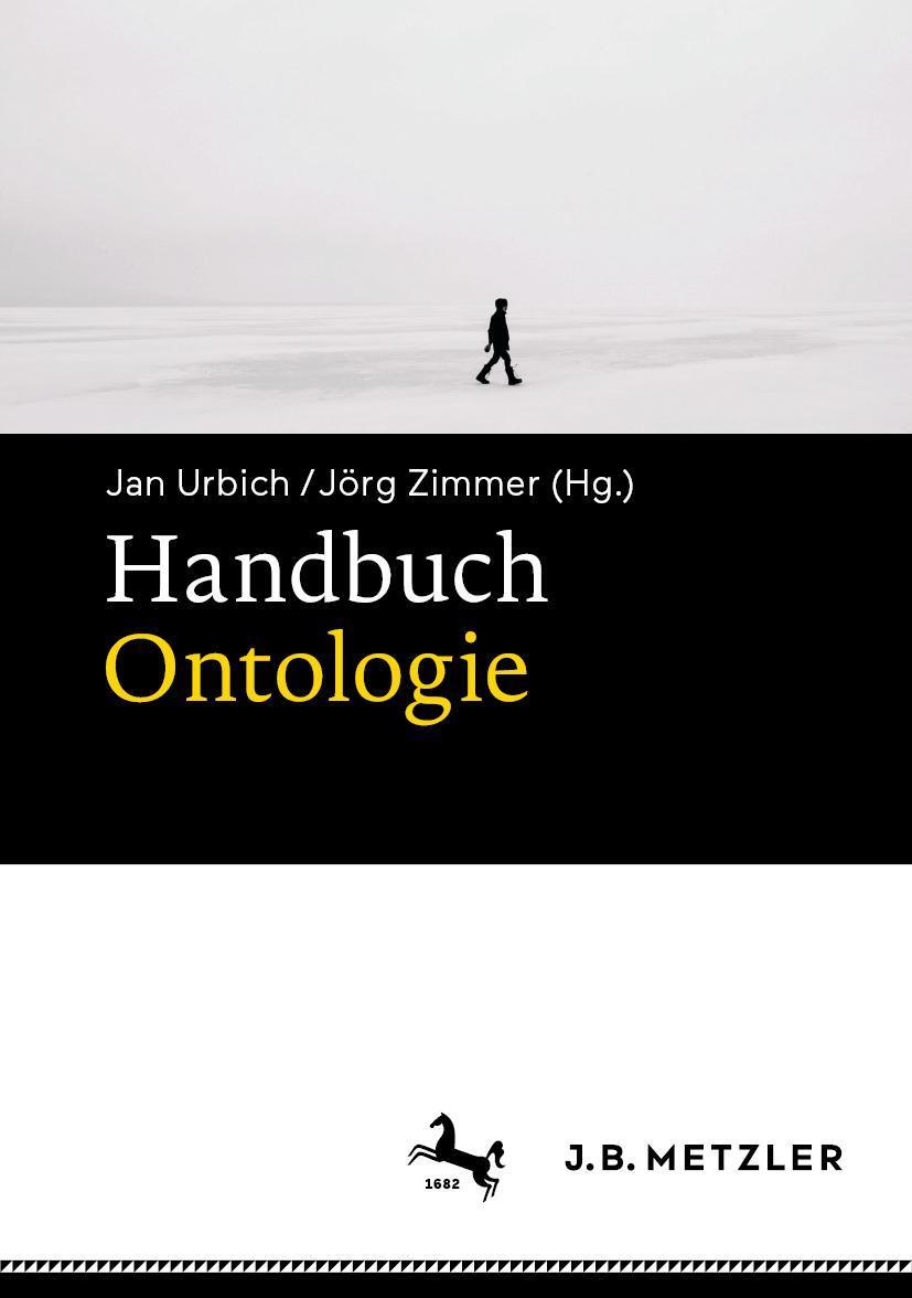 Cover: 9783476046376 | Handbuch Ontologie | Jan Urbich (u. a.) | Buch | ix | Deutsch | 2020
