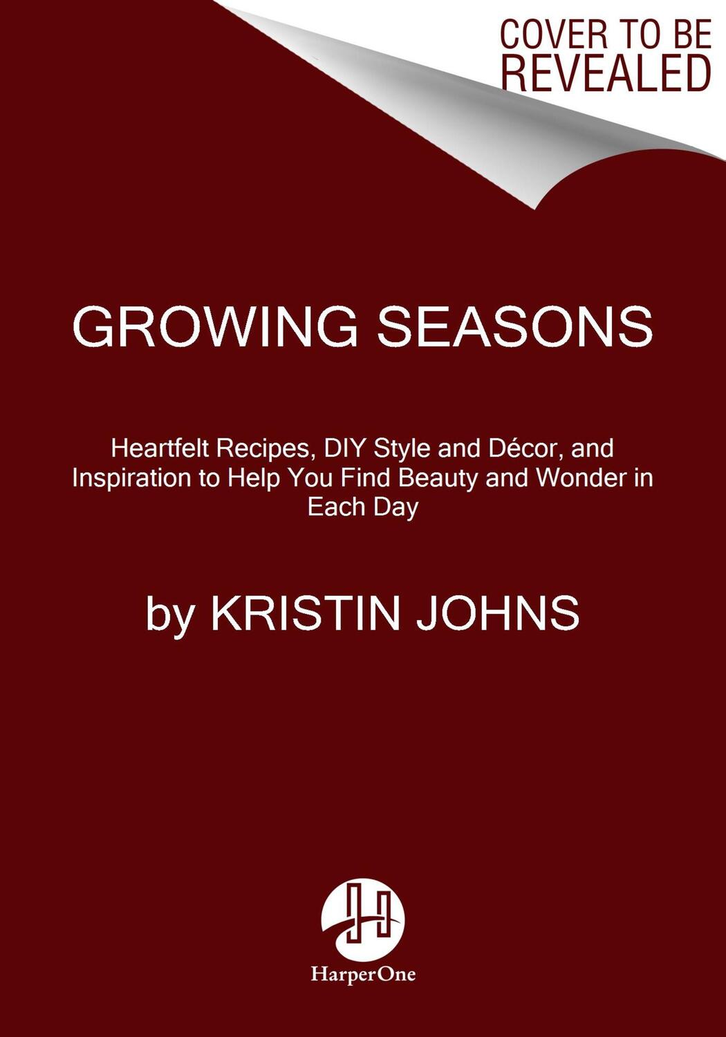 Cover: 9780063215733 | Growing Seasons | Kristin Johns | Buch | Englisch | 2023 | HARPER ONE