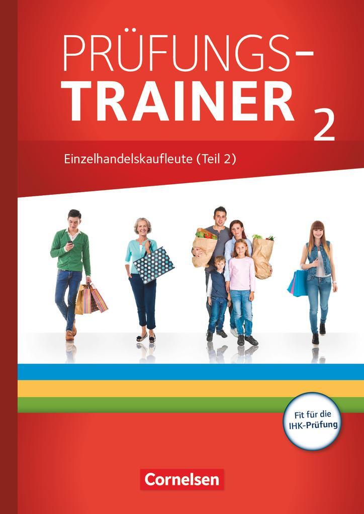 Cover: 9783064515444 | Ausbildung im Einzelhandel - Prüfungstrainer -...