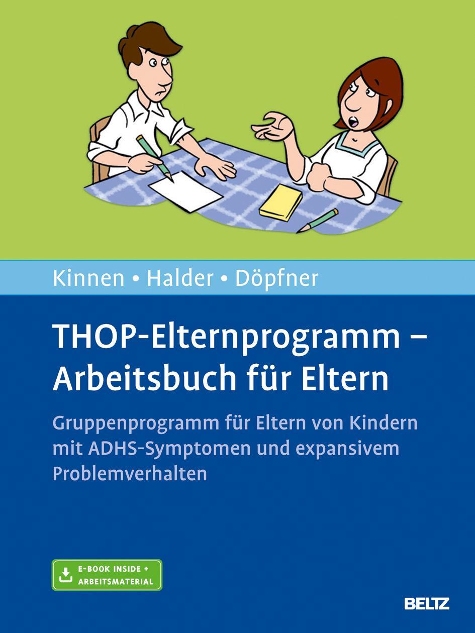 Cover: 9783621283465 | THOP-Elternprogramm - Arbeitsbuch für Eltern | Claudia Kinnen (u. a.)