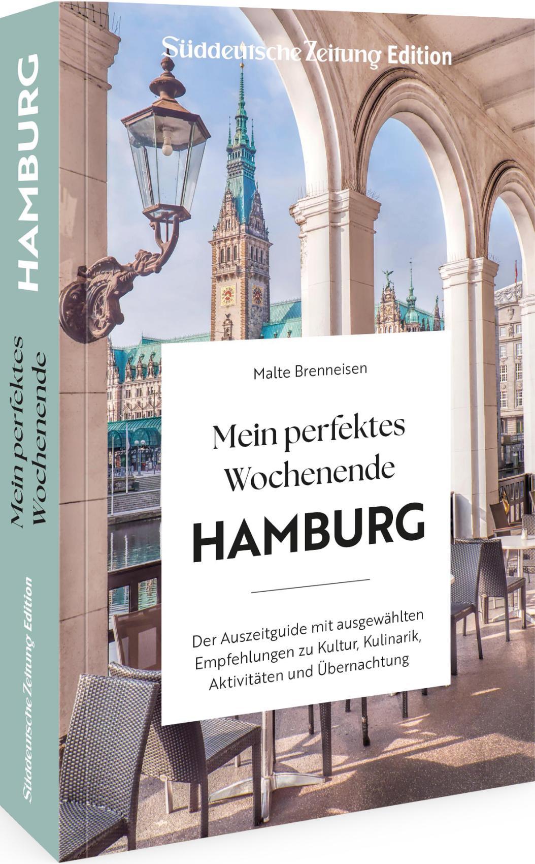 Cover: 9783734330568 | Mein perfektes Wochenende Hamburg | Malte Brenneisen | Taschenbuch