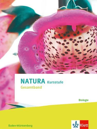 Cover: 9783120491057 | Natura Biologie Kursstufe. Ausgabe Baden-Württemberg | Taschenbuch