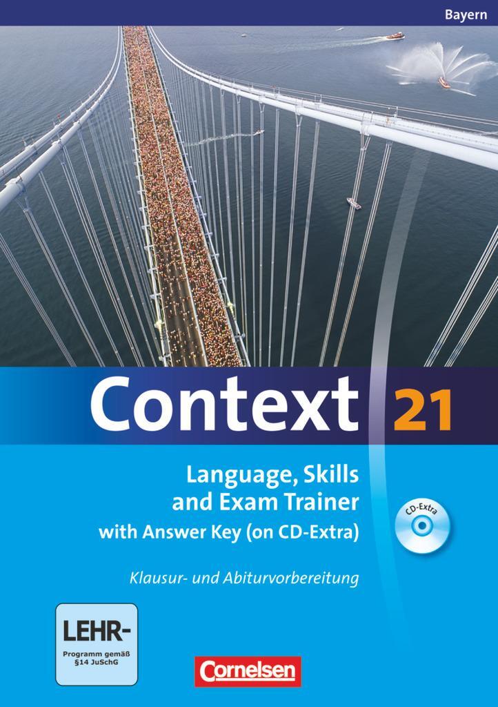 Cover: 9783060323647 | Context 21. Skills and Exam Trainer. Workbook mit Lösungsschlüssel...