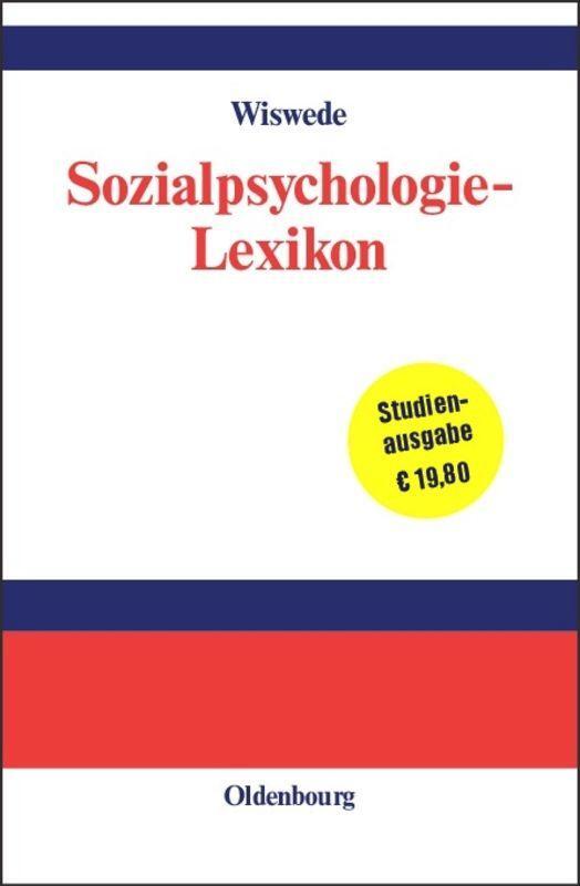 Cover: 9783486275148 | Sozialpsychologie-Lexikon | Günter Wiswede | Buch | XXXVI | Deutsch