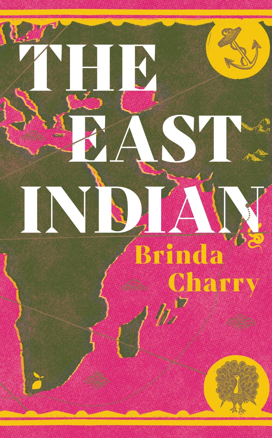 Cover: 9781914484575 | The East Indian | Brinda Charry | Buch | Gebunden | Englisch | 2023