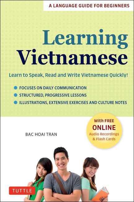Cover: 9780804854467 | Learning Vietnamese: Learn to Speak, Read and Write Vietnamese...