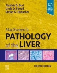 Cover: 9780702082283 | MacSween's Pathology of the Liver | Alastair D. Burt (u. a.) | Buch