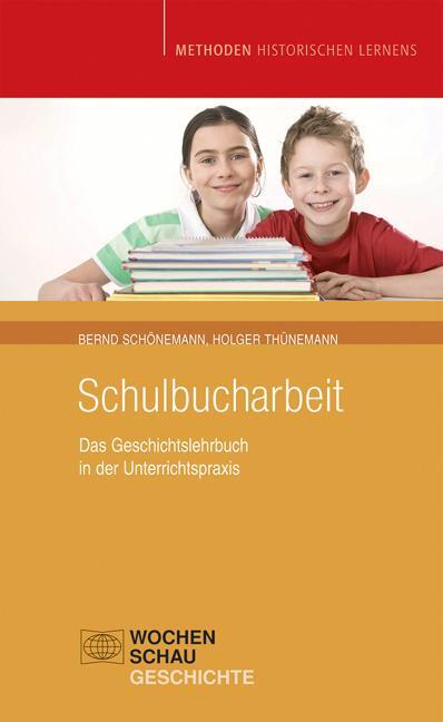 Cover: 9783899745924 | Schulbucharbeit | Das Geschichtslehrbuch in der Unterrichtspraxis