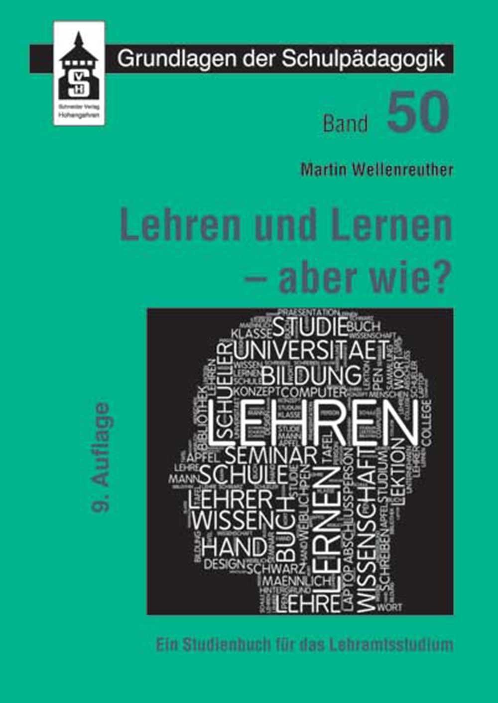 Cover: 9783834018151 | Lehren und Lernen - aber wie? | Ein Studienbuch für das Lehramt | Buch