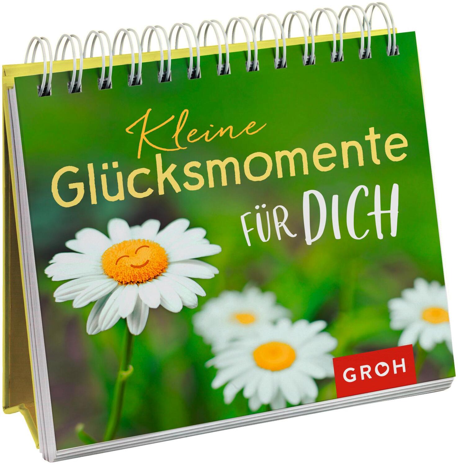 Cover: 9783848523771 | Kleine Glücksmomente für dich | Groh Verlag | Taschenbuch | 144 S.