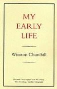 Cover: 9780907871620 | My Early Life | Winston Churchill | Taschenbuch | Englisch | 2002