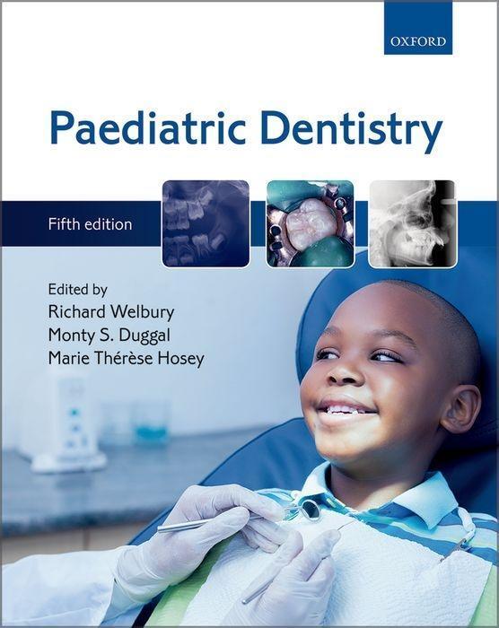 Cover: 9780198789277 | Paediatric Dentistry | Richard Welbury (u. a.) | Taschenbuch | 2018