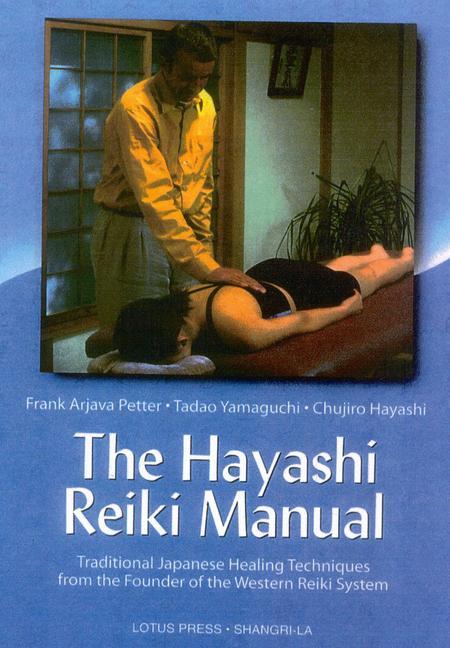 Cover: 9780914955757 | The Hayashi Reiki Manual | Frank Arjava Petter (u. a.) | Taschenbuch