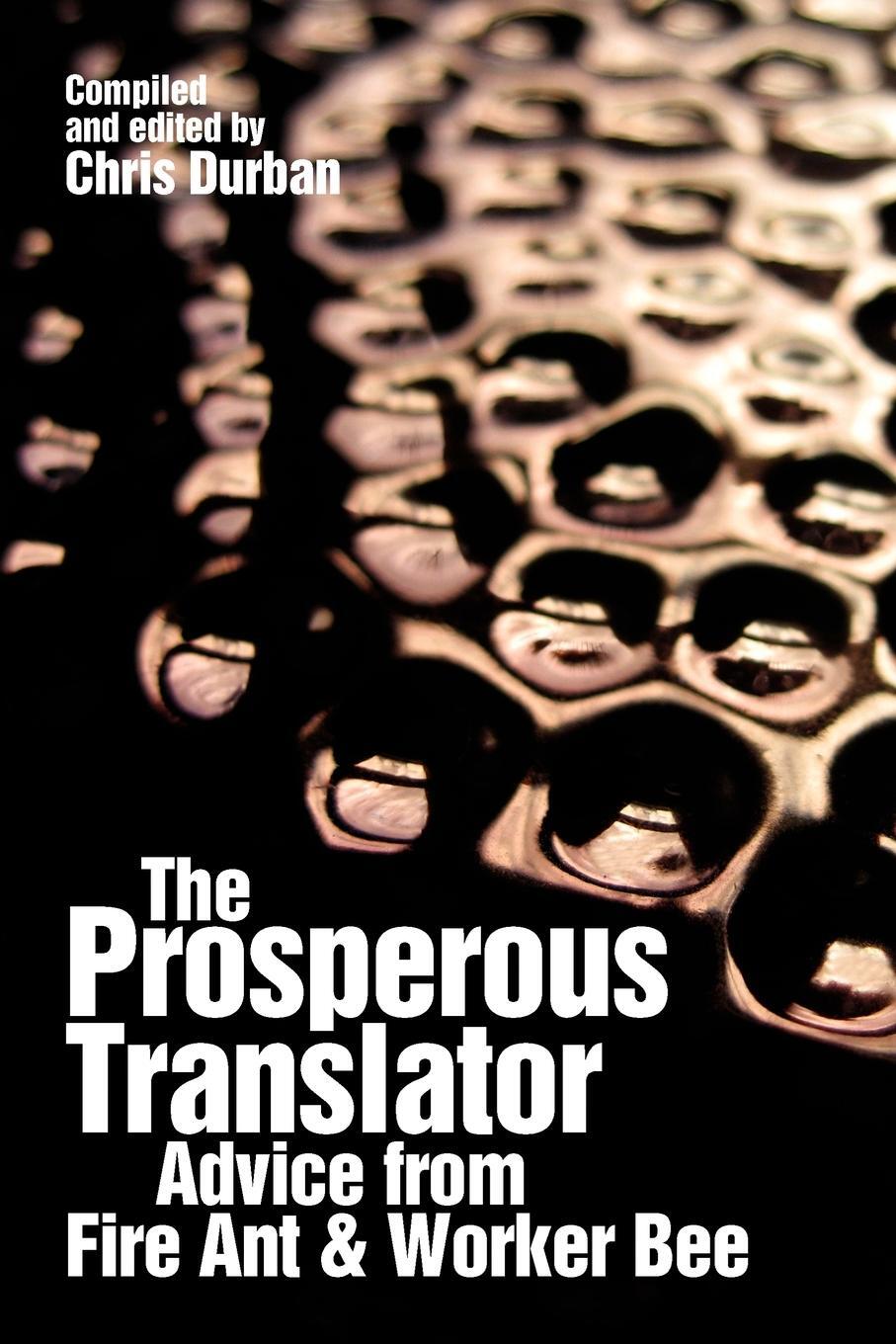 Cover: 9780615404035 | The Prosperous Translator | Chris Durban | Taschenbuch | Paperback