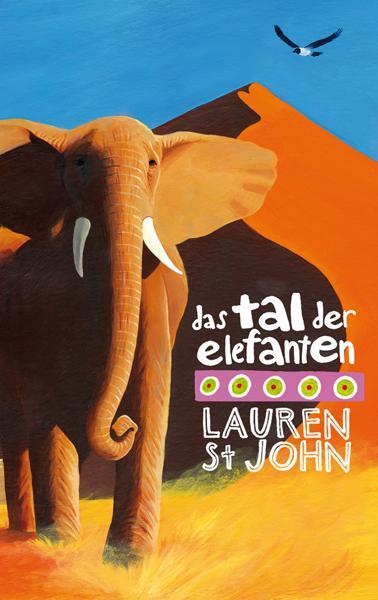 Cover: 9783772521447 | Das Tal der Elefanten | Lauren St John | Buch | Deutsch | 2011