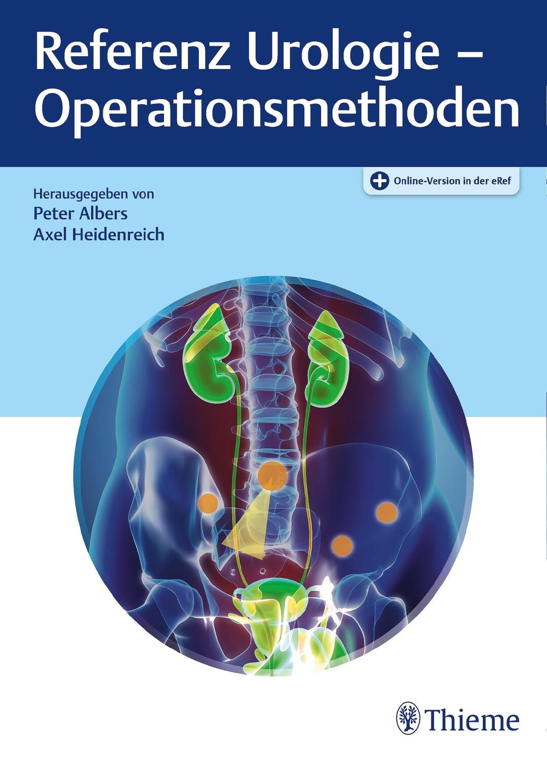 Cover: 9783132413016 | Referenz Urologie - Operationsmethoden | Peter Albers (u. a.) | Bundle