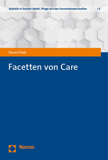 Cover: 9783756011155 | Facetten von Care | Karen Fried | Taschenbuch | 204 S. | Deutsch