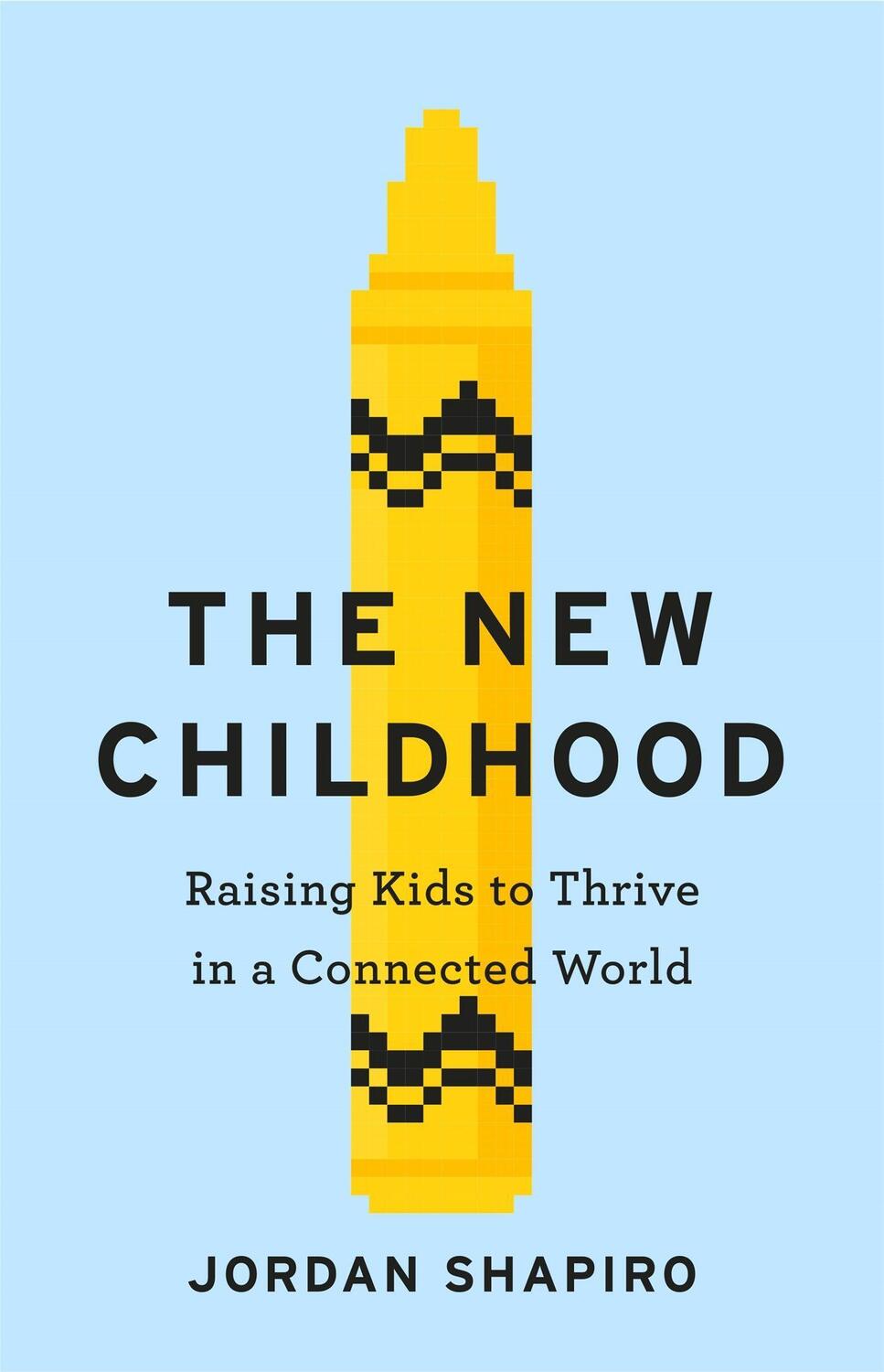 Cover: 9781529306149 | The New Childhood | Jordan Shapiro | Taschenbuch | Englisch | 2020