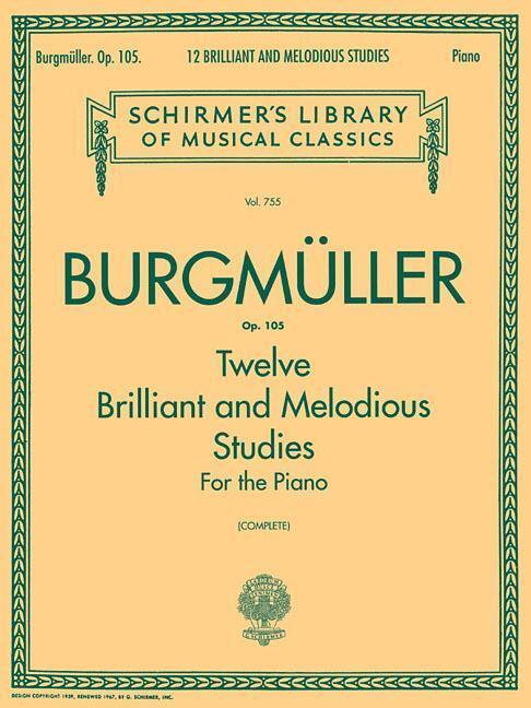 Cover: 9780634069963 | 12 Brilliant and Melodious Studies, Op. 105: Schirmer Library of...