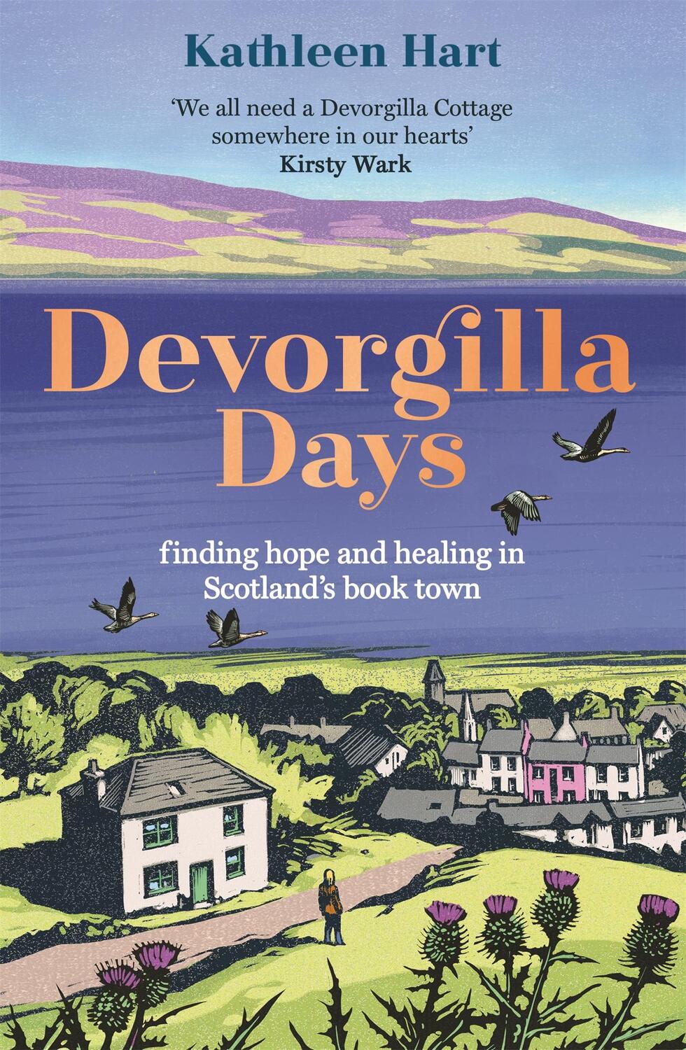 Cover: 9781529300420 | Devorgilla Days | finding hope and healing in Scotland's book town