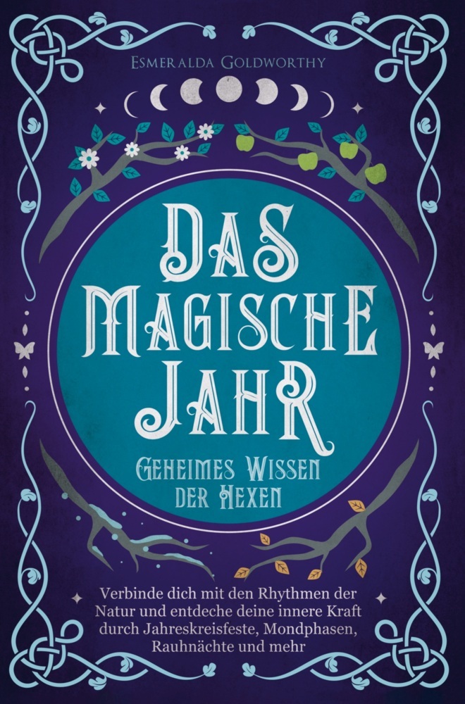 Cover: 9789403721521 | Das magische Jahr | Esmeralda Goldworthy | Taschenbuch | 184 S. | 2023