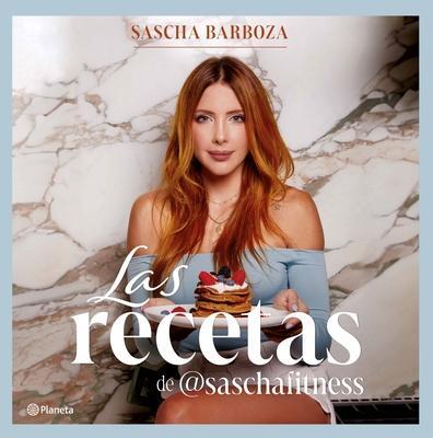 Cover: 9786073910262 | Las Recetas de @Saschafitness (Nueva Edición) | Taschenbuch | Englisch