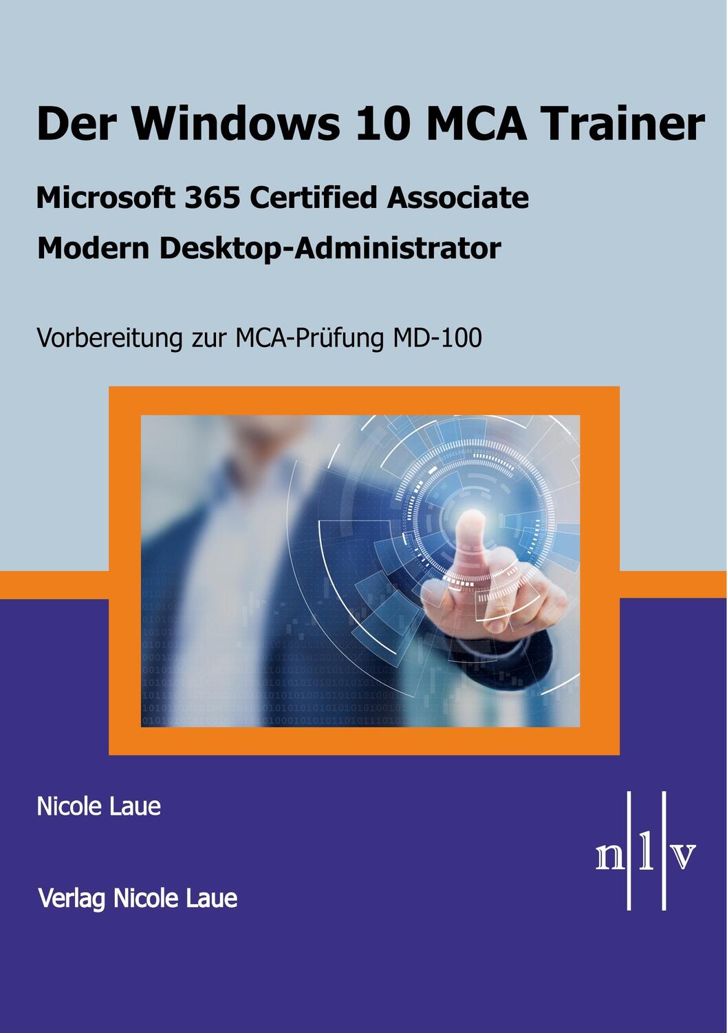 Cover: 9783937239934 | Der Windows 10 MCA Trainer-Microsoft 365 Certified Associate-Modern...