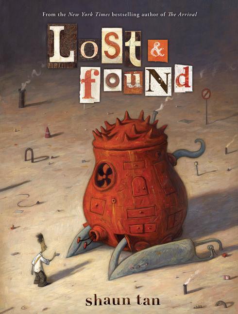 Cover: 9780545229241 | Lost &amp; Found: Three by Shaun Tan | Shaun Tan | Buch | Gebunden | 2011