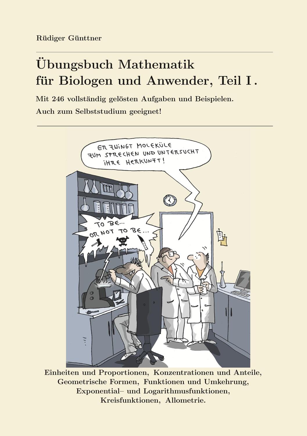 Cover: 9783752612899 | Übungsbuch Mathematik für Biologen und Anwender, Teil I. | Günttner