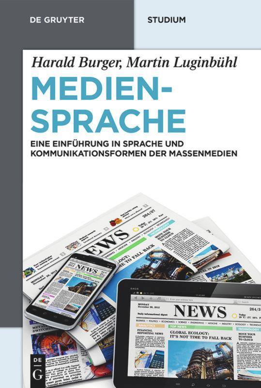 Cover: 9783110285918 | Mediensprache | Harald Burger (u. a.) | Buch | De Gruyter Studium