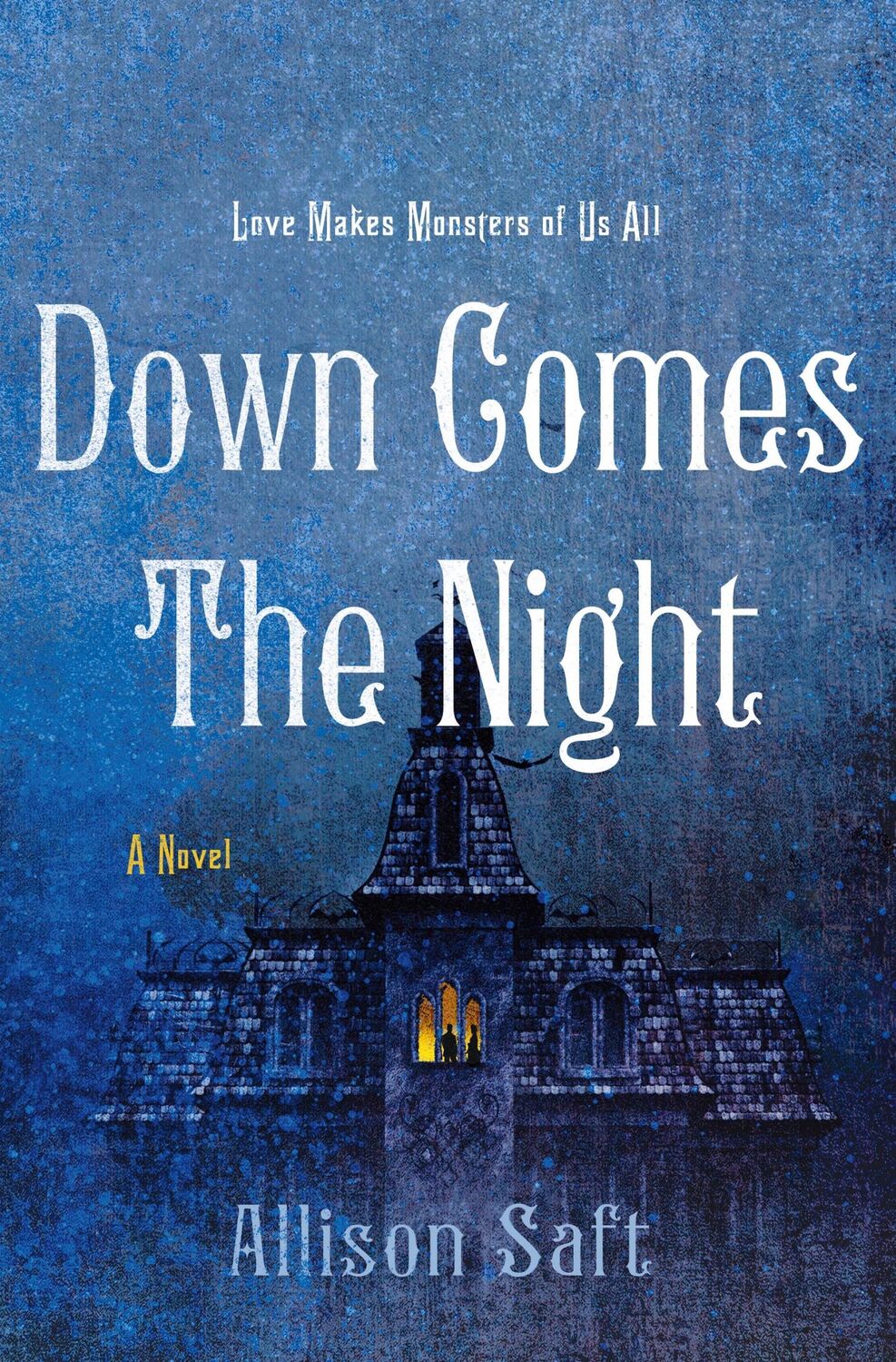 Cover: 9781250623638 | Down Comes the Night | Allison Saft | Buch | Englisch | 2021