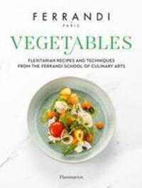 Cover: 9782081513426 | Vegetables | FERRANDI Paris | Buch | Englisch | 2020