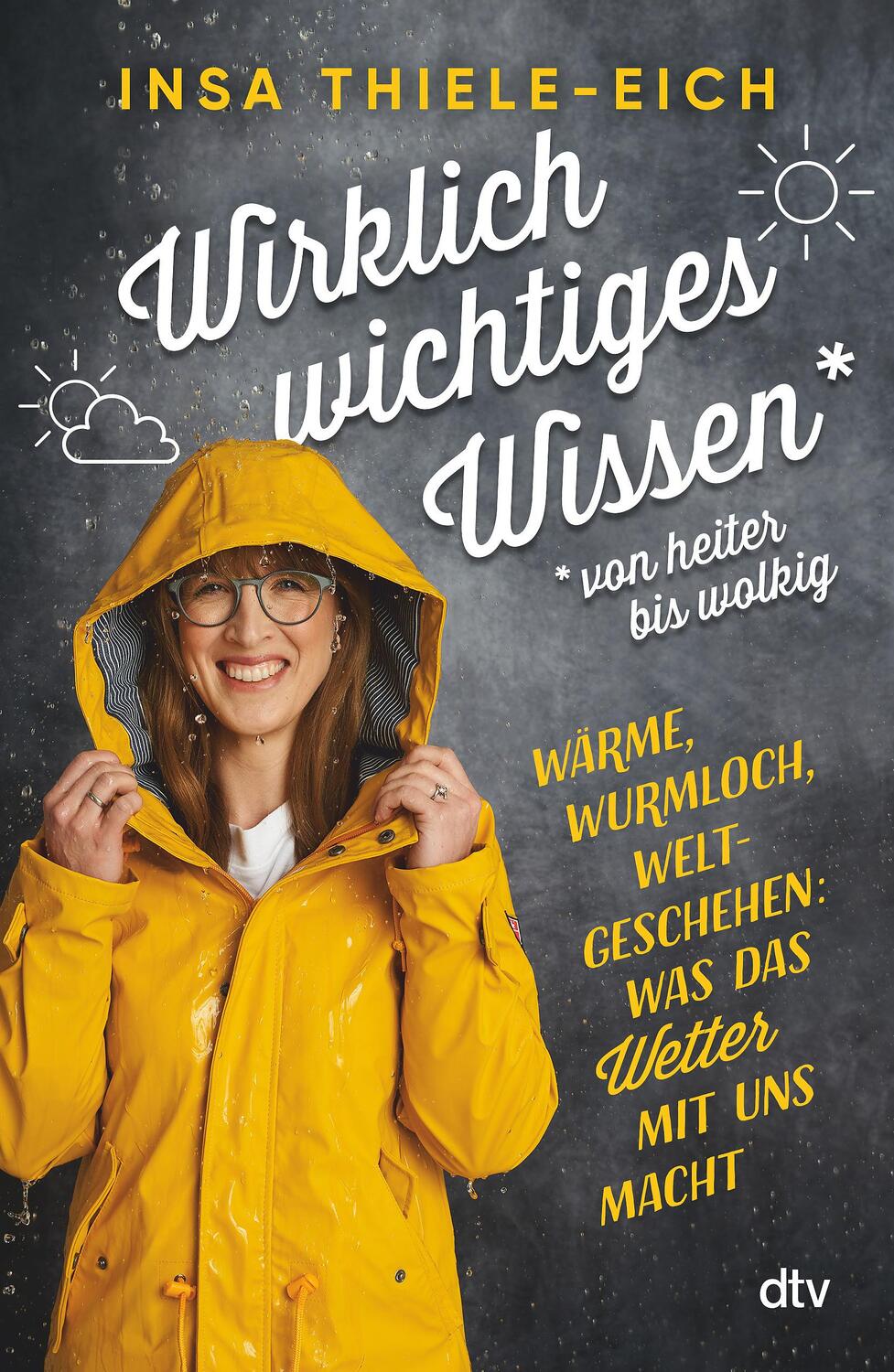 Cover: 9783423263733 | Wirklich wichtiges Wissen - von heiter bis wolkig | Insa Thiele-Eich