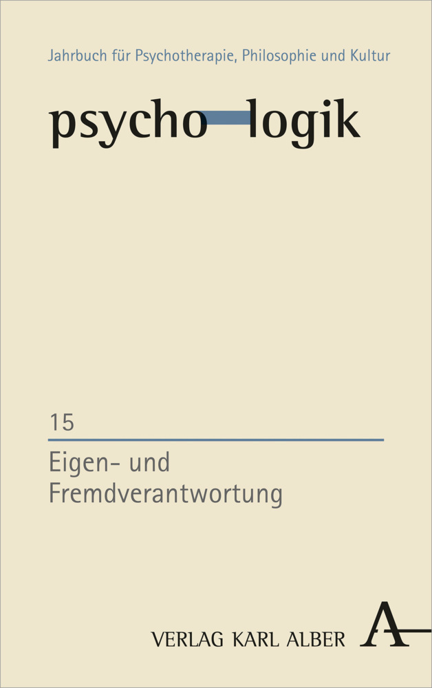 Cover: 9783495459157 | psycho-logik | Eigen- und Fremdverantwortung | Stephan Grätzel (u. a.)