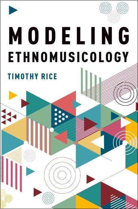 Cover: 9780190616892 | Modeling Ethnomusicology | Timothy Rice | Taschenbuch | Buch | 2017