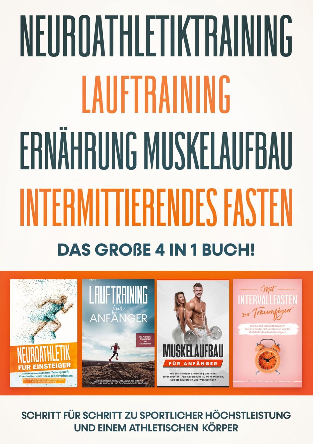 Cover: 9783754313770 | Neuroathletiktraining Lauftraining Ernährung Muskelaufbau...