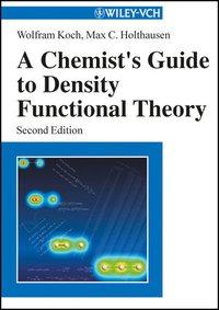 Cover: 9783527303724 | A Chemist's Guide to Density Functional Theory | Koch | Taschenbuch