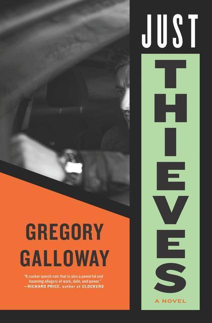 Cover: 9781612199375 | Just Thieves | Gregory Galloway | Buch | Einband - fest (Hardcover)