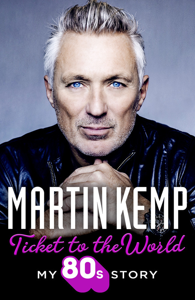 Cover: 9780008586041 | Ticket to the World | My 80s Story | Martin Kemp | Buch | Gebunden
