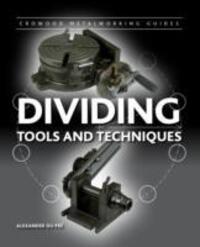 Cover: 9781847978387 | Dividing | Tools and Techniques | Alexander du Pre | Buch | Gebunden