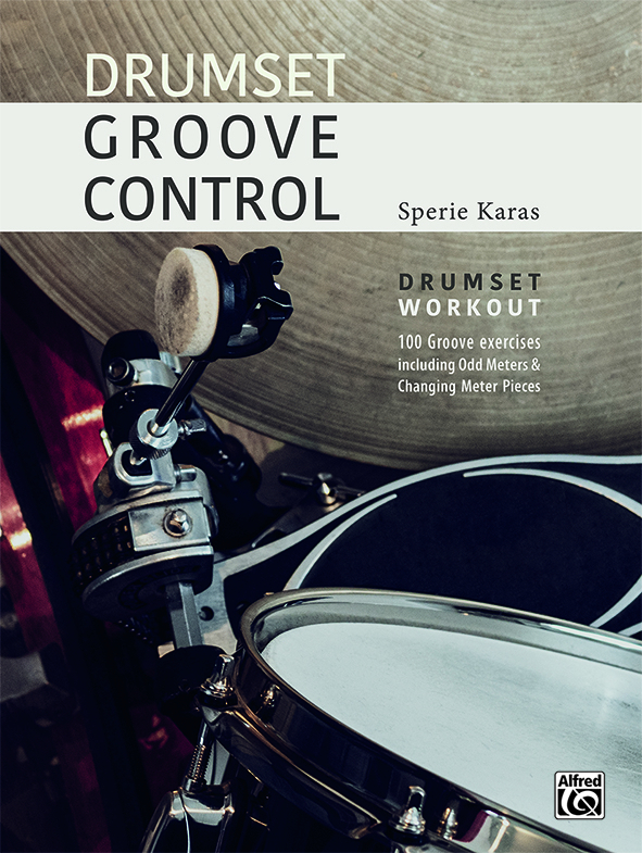 Cover: 9783947998388 | Drumset Groove Control | Sperie Karas | Taschenbuch | Englisch | 2021
