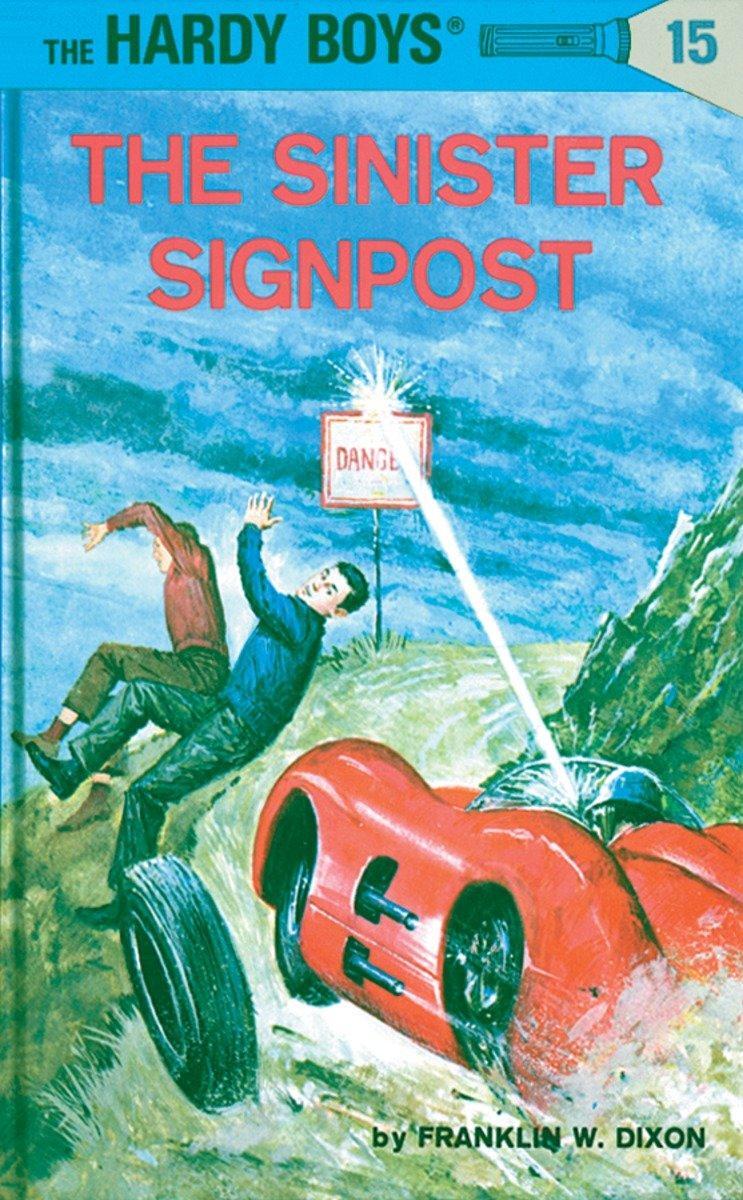 Cover: 9780448089157 | Hardy Boys 15: The Sinister Signpost | Franklin W Dixon | Buch