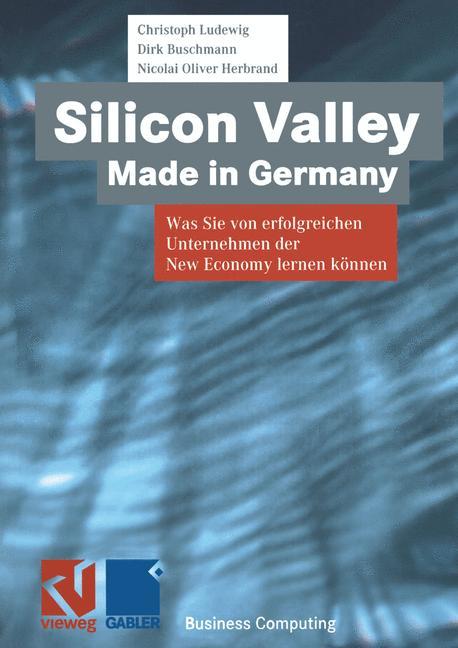 Cover: 9783528057473 | Silicon Valley Made in Germany | Christoph Ludewig (u. a.) | Buch