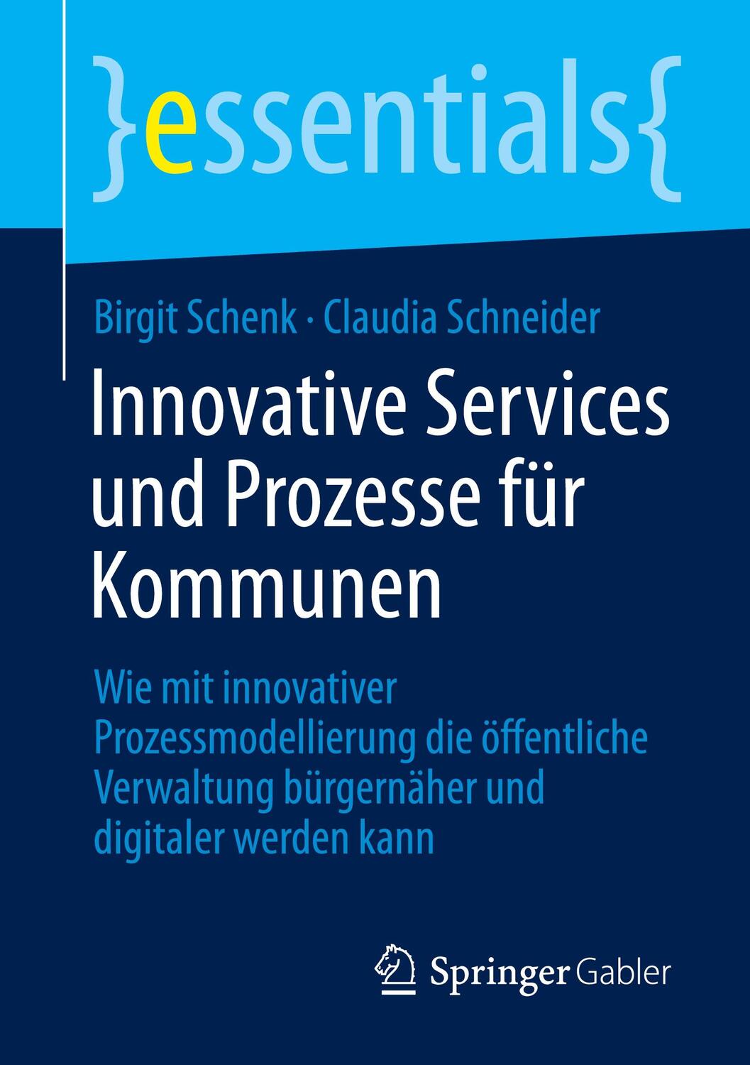 Cover: 9783658340902 | Innovative Services und Prozesse für Kommunen | Schneider (u. a.)