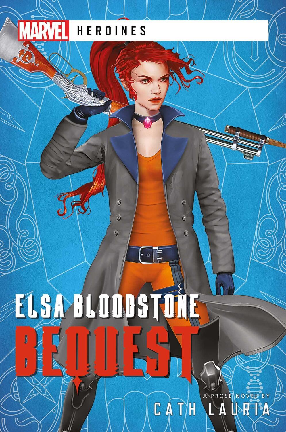 Cover: 9781839080722 | Elsa Bloodstone: Bequest | A Marvel Heroines Novel | Cath Lauria