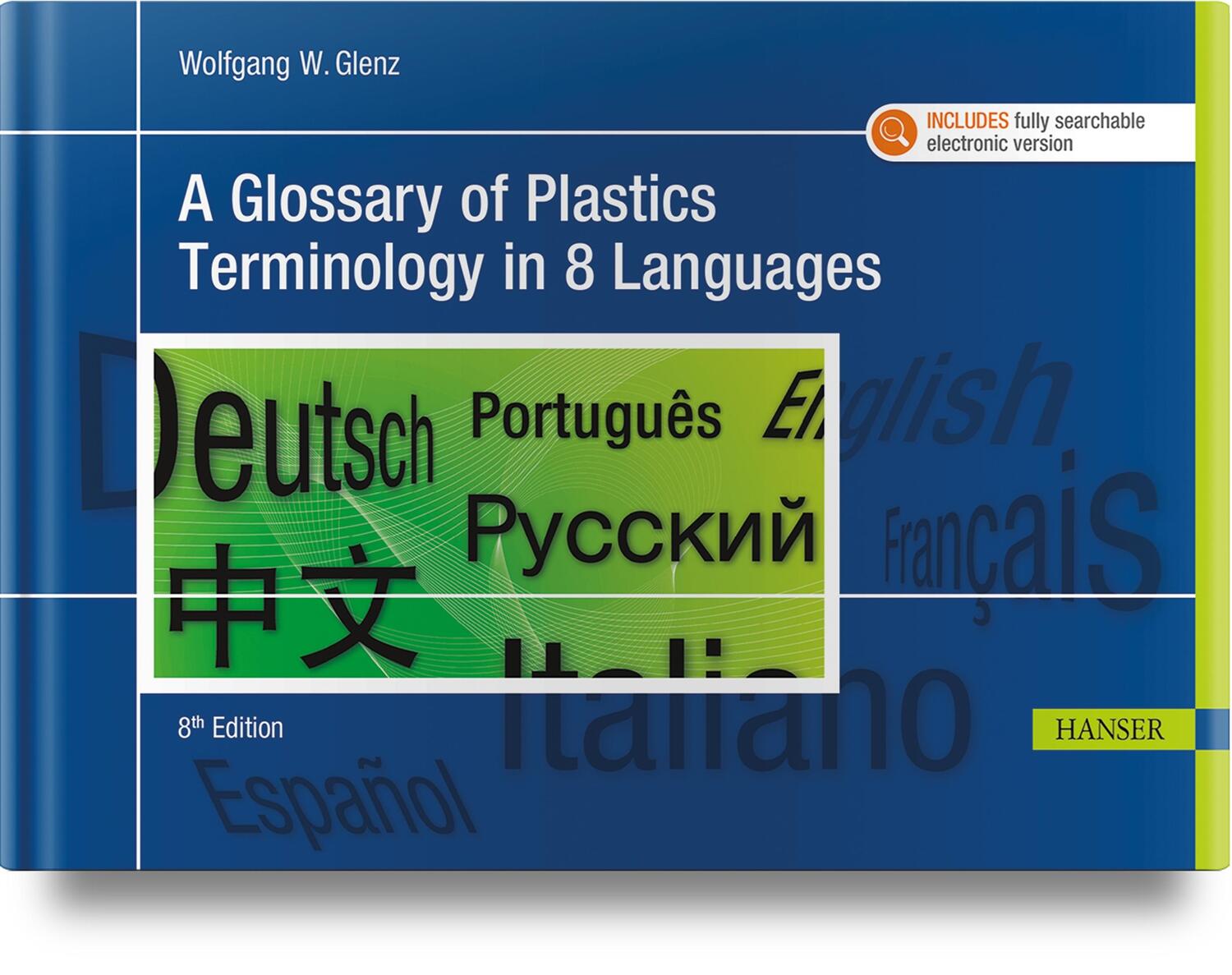 Cover: 9781569908594 | A Glossary of Plastics Terminology in 8 Languages | Wolfgang W. Glenz