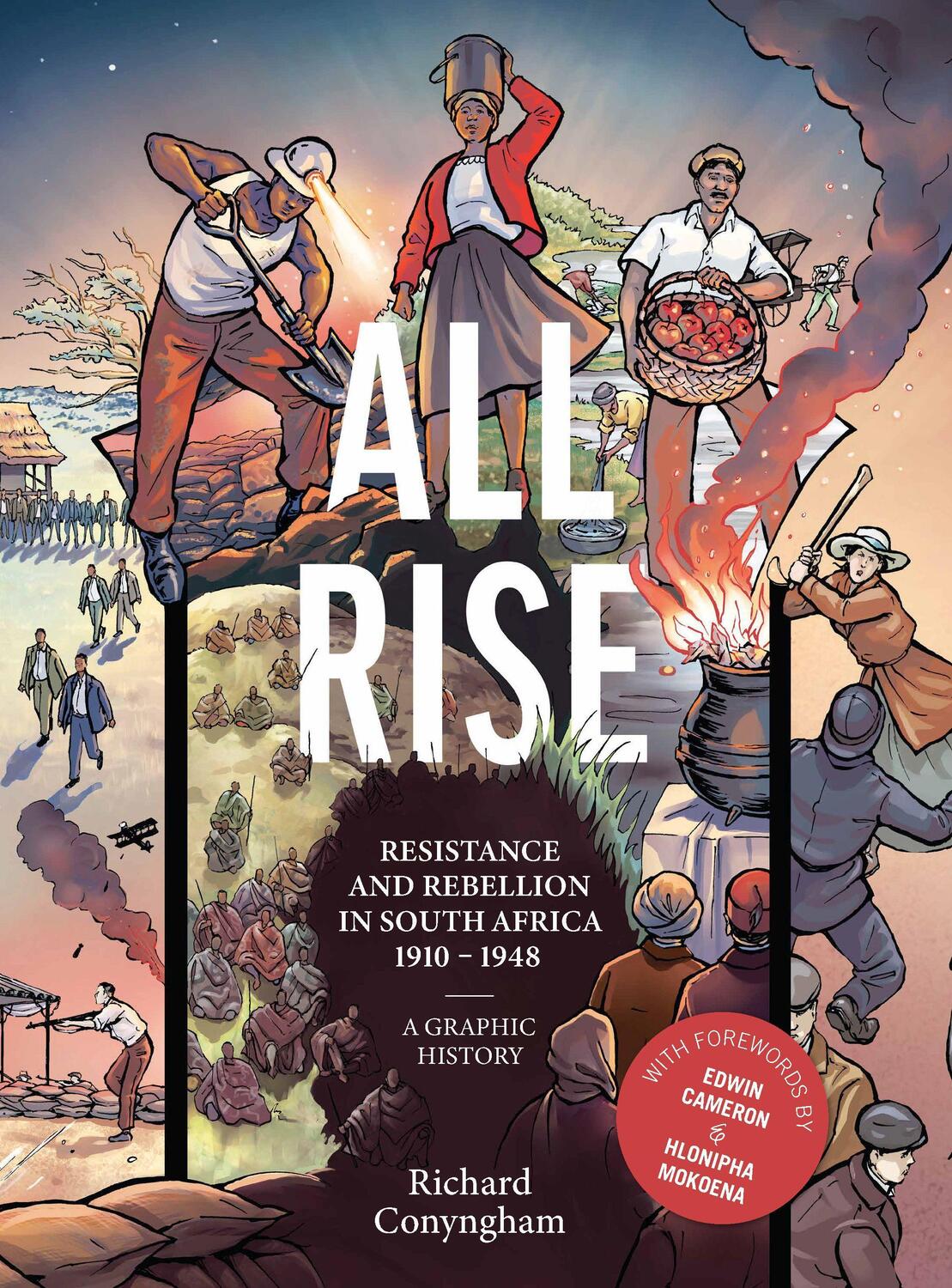 Cover: 9781946395634 | All Rise: Resistance and Rebellion in South Africa | Richard Conyngham