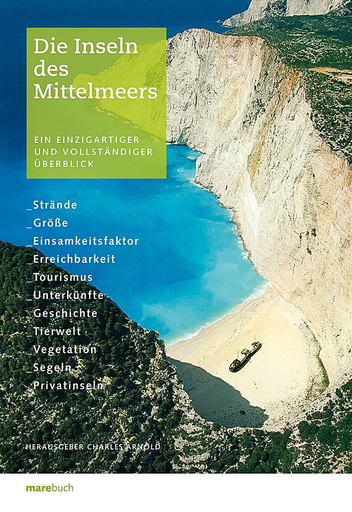 Cover: 9783866480964 | Die Inseln des Mittelmeers | Charles Arnold | Buch | Deutsch | 2008