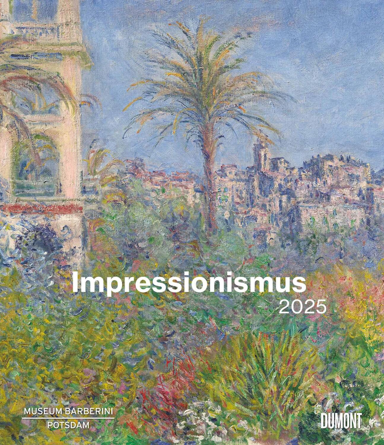 Cover: 4250809653334 | Impressionismus 2025 - Kunstkalender - Museum Barberini -...
