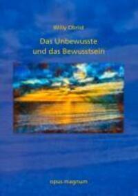 Cover: 9783939322771 | Das Unbewusste und das Bewusstsein | Willy Obrist | Taschenbuch | 2013